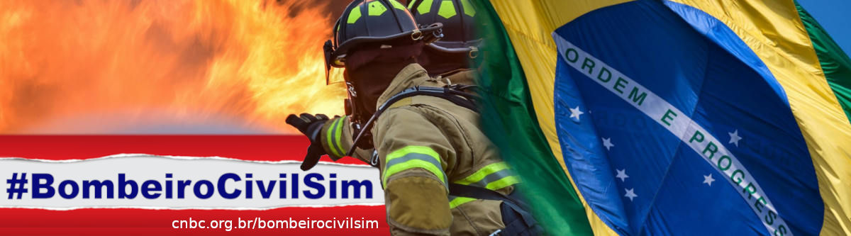 Campanha #BombeiroCivilSim  cnbc.org.br