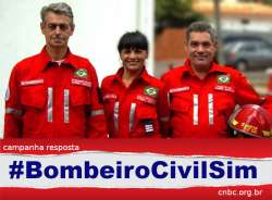 Campanha #BombeiroCivilSim